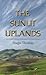 The Sunlit Uplands by Hugo Thomas