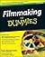 Filmmaking for Dummies
