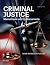 Criminal Justice: Mainstream and Crosscurrents