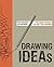 Drawing Ideas: A Hand-Drawn...