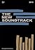 The New Soundtrack: Volume ...