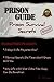Prison Guide: Prison Survival Secrets Revealed