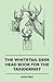 The Whitetail Deer Head Book for the Taxidermist by Leon Pray