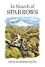 In Search of Sparrows by Denis Summers-Smith