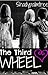 The Third Wheel