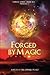 Forged by Magic: Origins (Forged, #0.5)