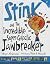 Stink and the Incredible Super-Galactic Jawbreaker