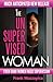 The Unsupervised Woman