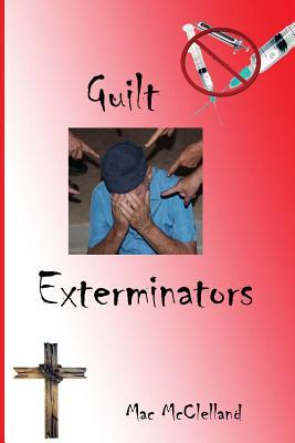 Guilt Exterminators