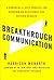 Breakthrough Communication:...