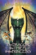 The Dragon, the Thief, and the Princess