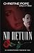 No Return: A Contemporary Phantom Tale