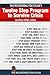 The Recovering Politician's Twelve Step Program to Survive Crisis