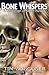 Bone Whispers