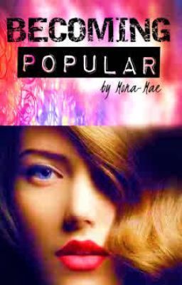 Becoming Popular