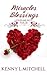 Miracles & Blessings (Loves...