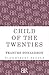 Child of the Twenties