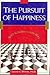 The Pursuit of Happiness: What Makes a Person Happy-And Why