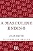 A Masculine Ending