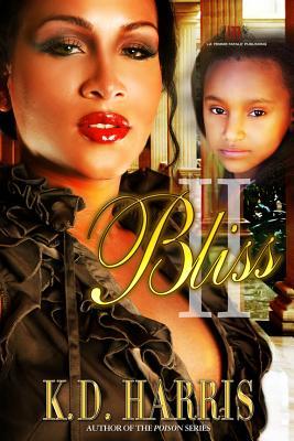 Bliss II (Paperback)