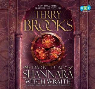 Witch Wraith: The Dark Legacy of Shannara