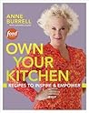 Own Your Kitchen by Anne Burrell