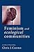 Feminism and Ecological Communities