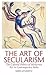 The Art of Secularism by Karin Zitzewitz