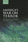 America's War on Terror: The State of the 9/11 Exception from Bush to Obama America's War on Terror: The State of the 9/11 Exception from Bush to Obama