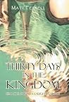 Thirty Days in the Kingdom by Matt Ferrell