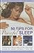 50 Tips For Peaceful Sleep:...