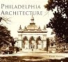 Philadelphia Architecture (PA) (Images of America) Philadelphia Architecture (PA) (Images of America)