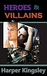 Heroes & Villains