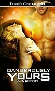 Dangerously Yours