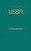 U.S.S.R.: Its People Its Society Its Culture