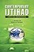 Contemporary Ijtihad: Limit...