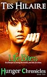Life Bites by Tes Hilaire