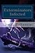 Infected (The Exterminators...