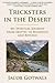 Tricksters in the Desert: My Spiritual Journey from Skeptic to Buddhist and Beyond