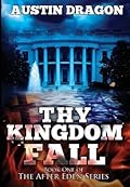 Thy Kingdom Fall