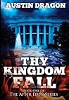 Thy Kingdom Fall