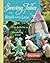 Sewing Tales to Stitch and Love: 18 Toy Patterns for the Storytelling Sewist