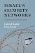Israel's Security Networks:...