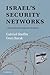 Israel's Security Networks: A Theoretical and Comparative Perspective