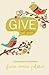 GIVE everything: A Quote Bo...