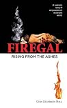 Firegal... Rising from the Ashes
