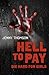 Hell to Pay: Die Hard for Girls