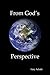 From God's Perspective