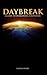 Daybreak: A Guide to Overco...