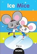 Flip-a-Word: Ice Mice